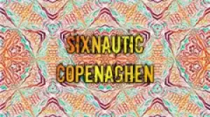 Sixnautic - Copenhagen